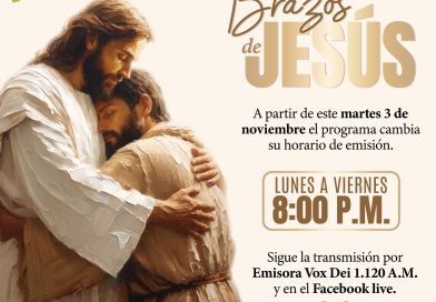 La Emisora Vox Dei anuncia cambio de horario del programa En los Brazos de Jesús